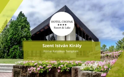 Szent István Király Római Katolikus Templom